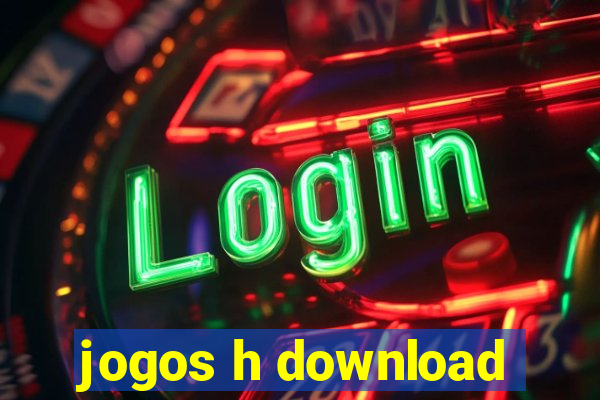 jogos h download